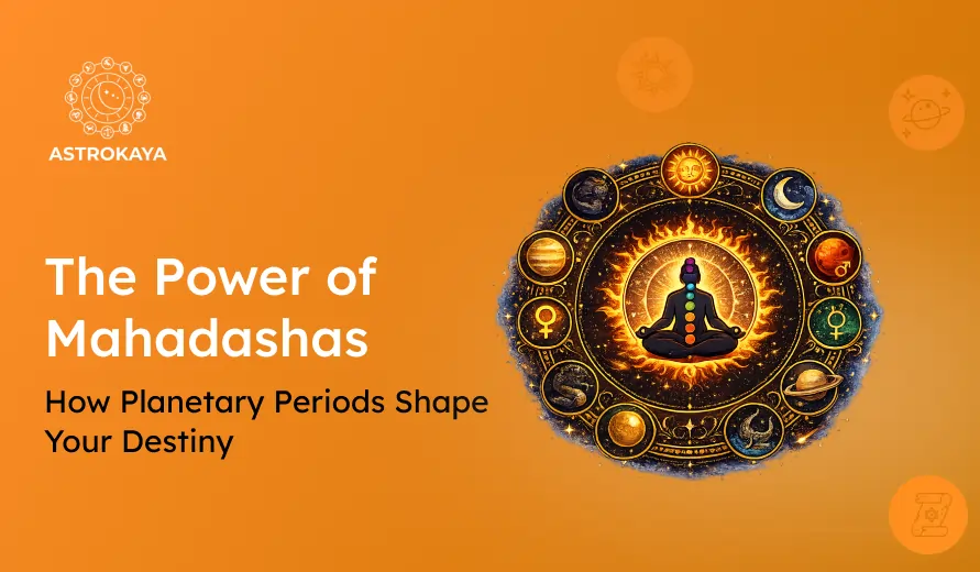 Astrology-themed image showing a meditating figure surrounded by planetary symbols, with text about the power of Mahadashas and destiny.